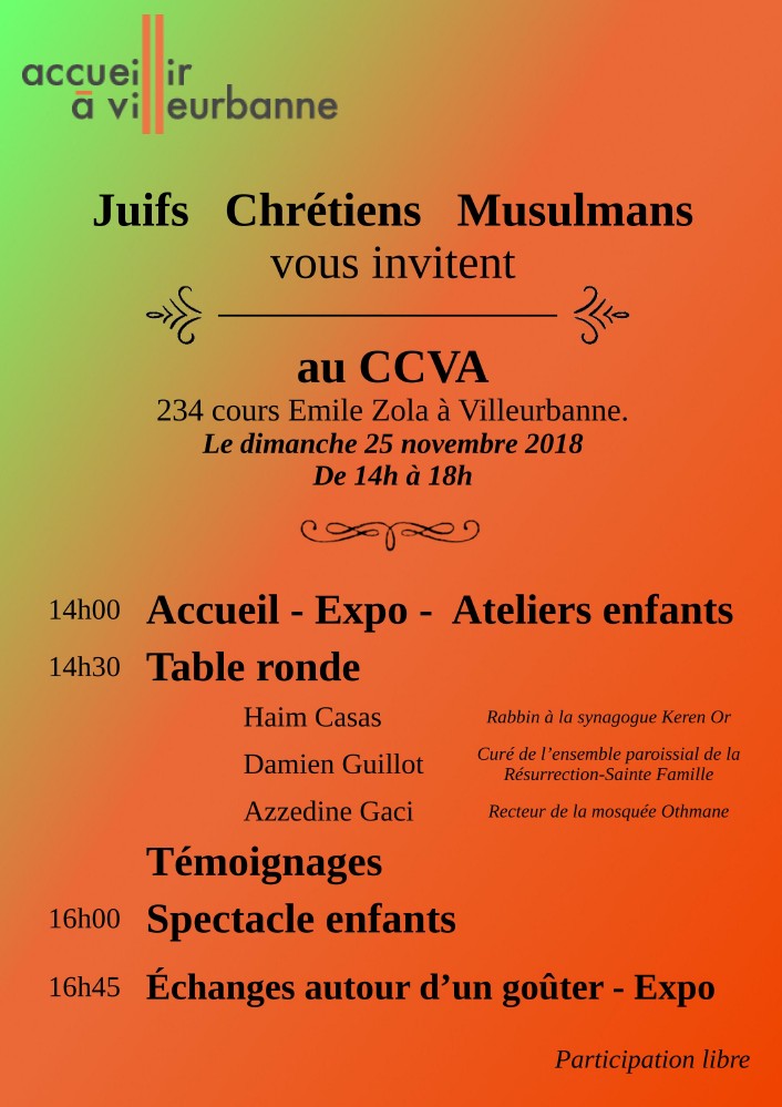 Juifs, chr�tiens et musulmans vous invitent...dimanche 25 novembre 2018 14h � Villeurbanne